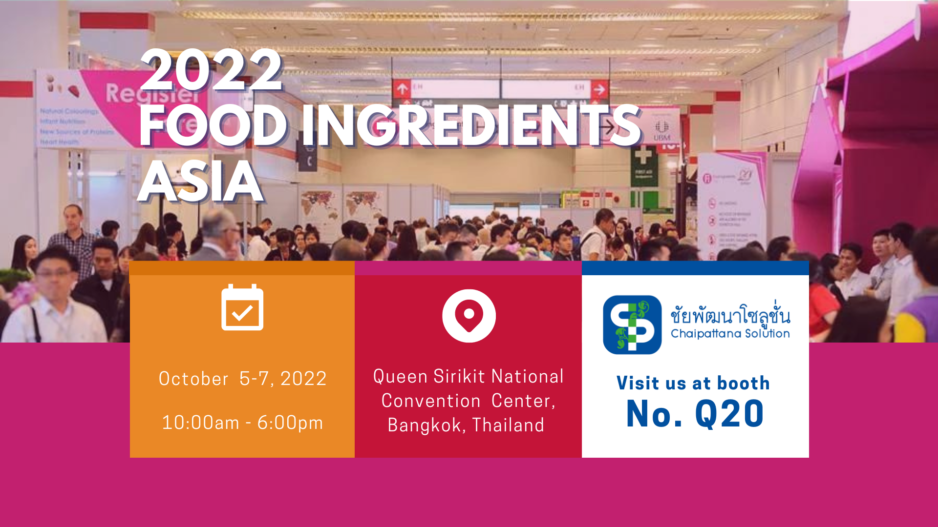 Visit us Booth Q20 at Fi Asia 2022 in Bangkok on 5-7 October at QSNCC