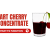 Tart Cherry Juice Concentrate: จาก Fruit Character สู่ Functional Ingredient